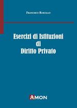 Esercizi di istituzioni di diritto privato