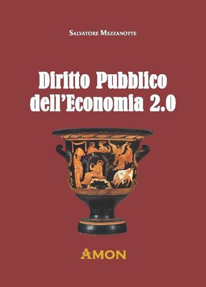 Diritto pubblico dell'economia 2.0 - Salvatore Mezzanotte - copertina