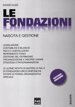 Le fondazioni. Nascita e gestione