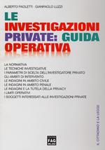 Le investigazioni private: guida operativa