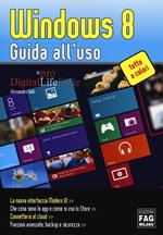 Windows 8. Guida all'uso