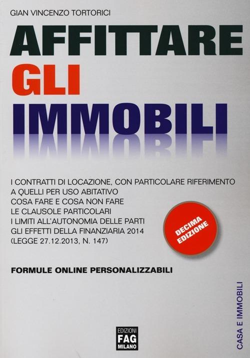 Affittare gli immobili - Gian Vincenzo Tortorici - copertina