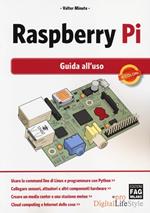 Raspberry Pi. Guida all'uso
