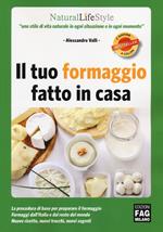 Il tuo formaggio fatto in casa