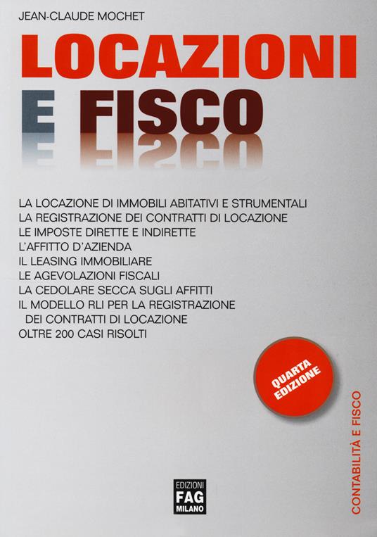 Locazioni e fisco - Jean-Claude Mochet - copertina