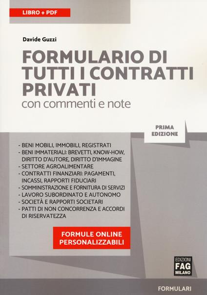 Formulario di tutti i contratti privati con commenti e note. Con Contenuto digitale (fornito elettronicamente) - Davide Guzzi - copertina