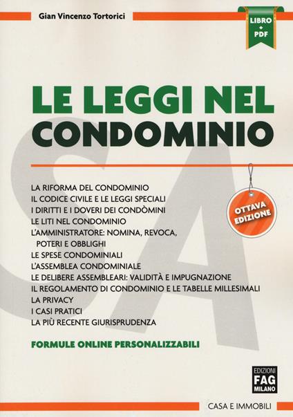 Le leggi nel condominio. Con Contenuto digitale per download e accesso on line - Gian Vincenzo Tortorici - copertina