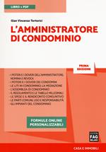 L' amministratore di condominio. Con e-book