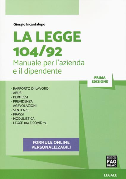 La legge 104/92. Manuale per l'azienda e il dipendente - Giorgio Incantalupo - copertina