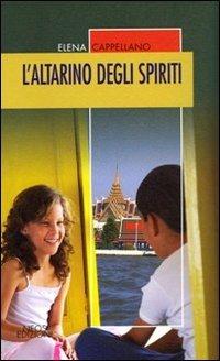 L' altarino degli spiriti - Elena Cappellano - copertina