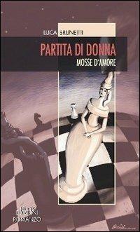 Partita a scacchi - Luca Brunetti - copertina