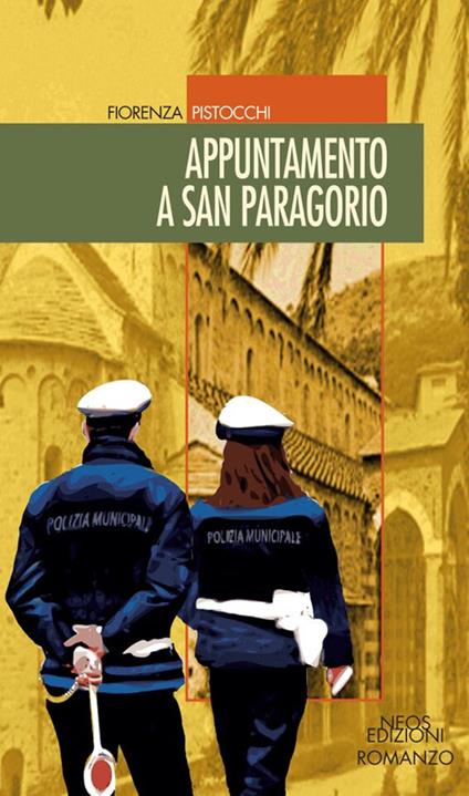 Appuntamento a San Paragorio - Fiorenza Pistocchi - copertina