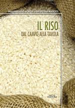 Il riso. Dal campo alla tavola