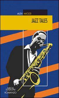 Jazz tales - Alex Miozzi - copertina