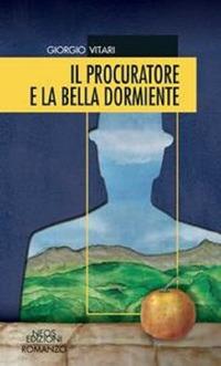 Il procuratore e la bella dormiente - Giorgio Vitari - copertina