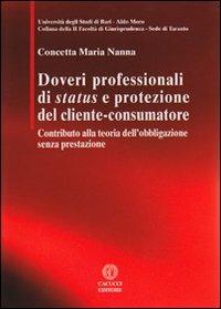 Doveri professionali di status e protezione del cliente-consumatore - Concetta M. Nanna - copertina