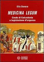 Medicina legum. Credo di Calcedonia e legislazione d'urgenza