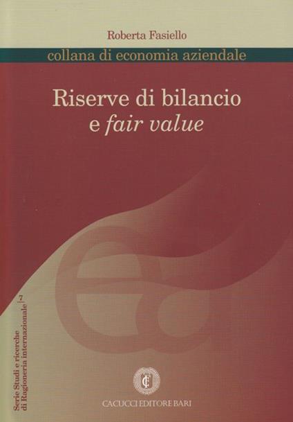 Riserve di bilancio e fair value - Roberta Fasiello - copertina