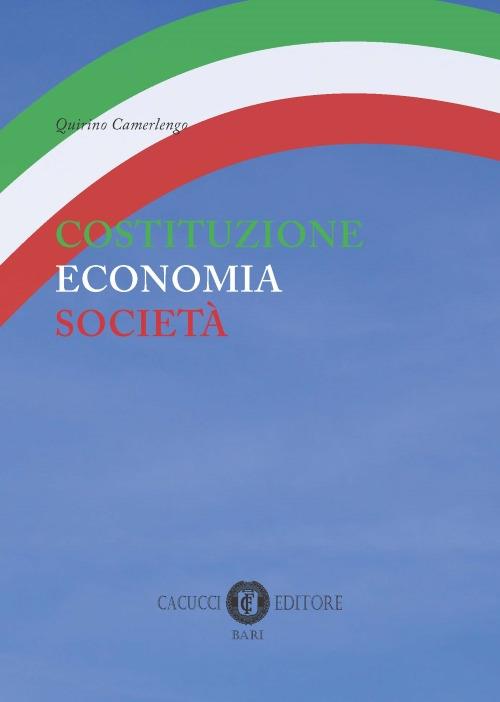 Costituzione economia società - Quirino Camerlengo - copertina