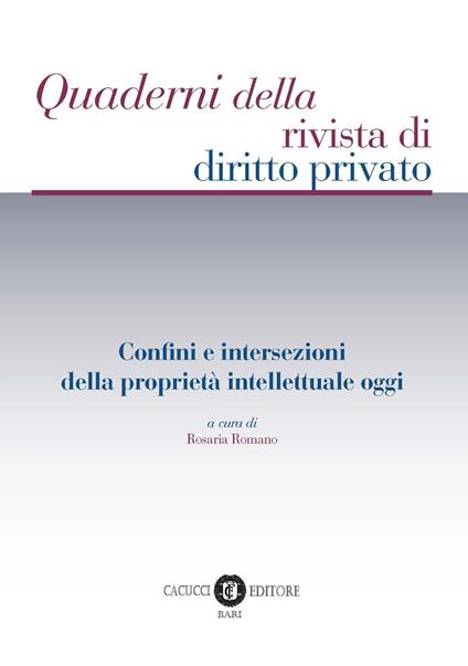 Confini e intersezioni della proprietà intellettuale oggi - copertina