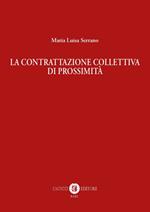 La contrattazione collettiva di prossimità