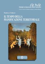 Il tempo della pianificazione territoriale