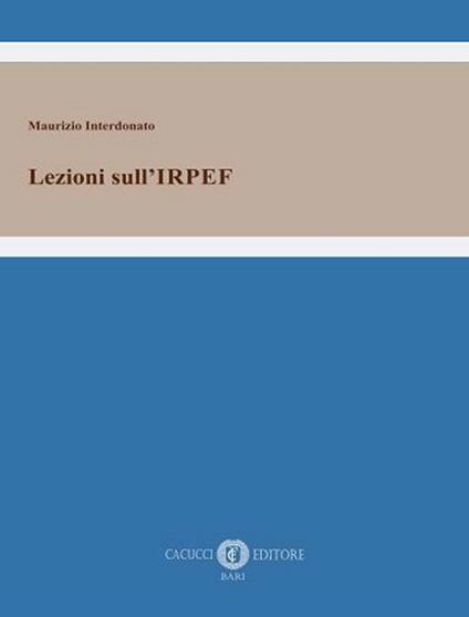 Lezioni sull'IRPEF - Maurizio Interdonato - copertina