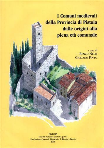 I comuni medievali della provincia di Pistoia dalle origini alla piena età comunale - 2