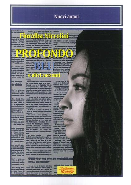Profondo blu e altri racconti - Fioralba Niccolini - copertina
