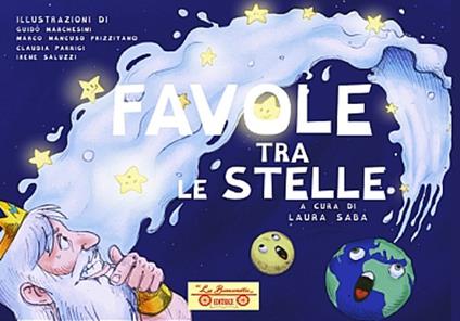 Favole tra le stelle. Ediz. illustrata - Laura Saba - copertina