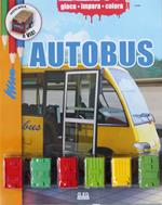 Autobus. Ediz. illustrata. Con gadget