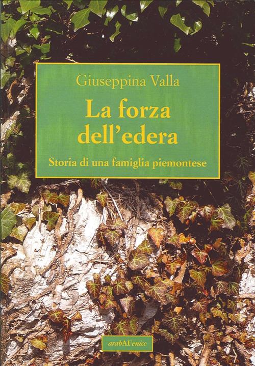 Forza dell'edera - Giuseppina Valla - copertina