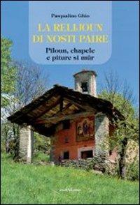 La relijoun di nosti paire - Pasqualino Ghio - copertina