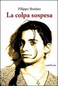 La colpa sospesa - Filippo Bonino - copertina