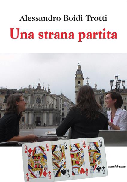 Una strana partita - Alessandro Boidi Trotti - copertina