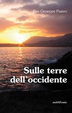 Sulle terre dell'occidente