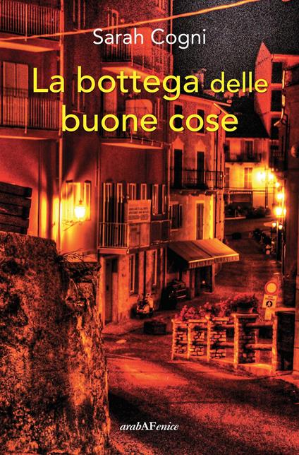 La bottega delle buone cose - Sarah Cogni - copertina