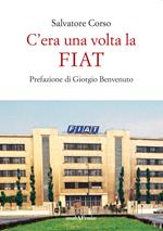 C'era una volta la FIAT