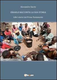 Israele racconta la sua storia - Alessandro Sacchi - copertina