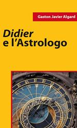 Didier e l'astrologo