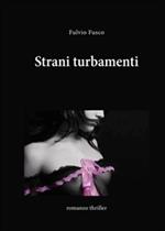 Strani turbamenti