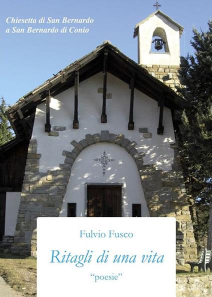 Ritagli di una vita - Fulvio Fusco - ebook