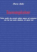 Incompiuter