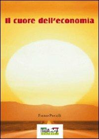 Il cuore dell'economia - Franco Portelli - copertina