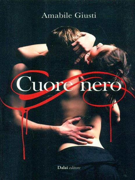 Cuore nero - Amabile Giusti - 2