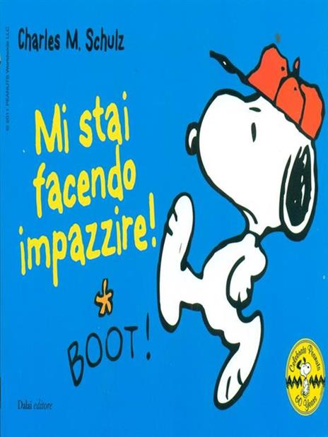 Mi stai facendo impazzire! Celebrate Peanuts 60 years. Vol. 18 - Charles M. Schulz - 5