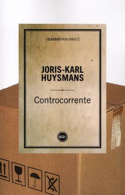 Controcorrente - Joris-Karl Huysmans - copertina