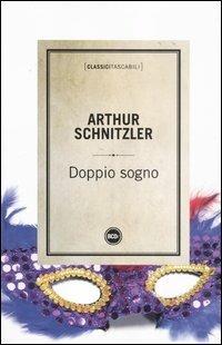 Doppio sogno - Arthur Schnitzler - copertina