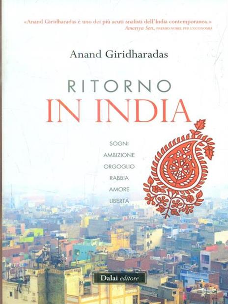 Ritorno in India - Anand Giridharadas - 6