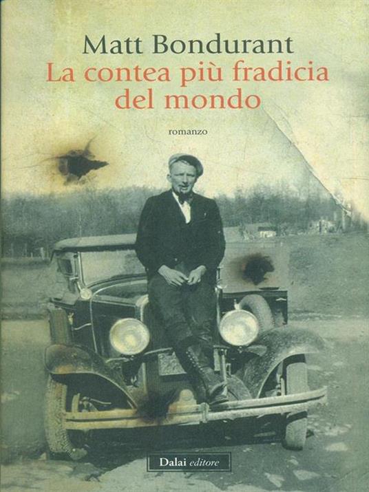 La contea più fradicia del mondo - Matt Bondurant - copertina